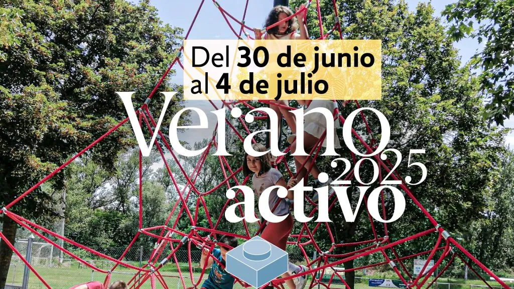 Verano Activo, del 30 de junio al 4 de julio
