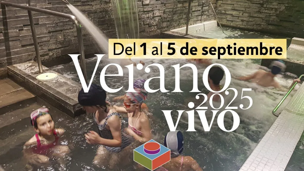 Verano Vivo, del 1 al 5 de septiembre
